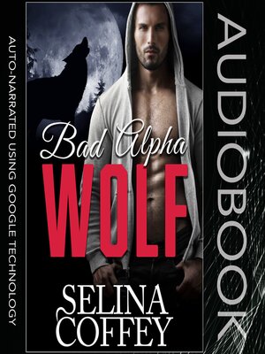cover image of Bad Alpha Wolf